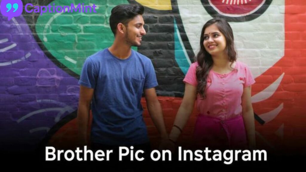 Comments for Brother Pic on Instagram in Hindi