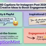360 Captions for Instagram Post 2026: Creative Ideas to Boost Engagement