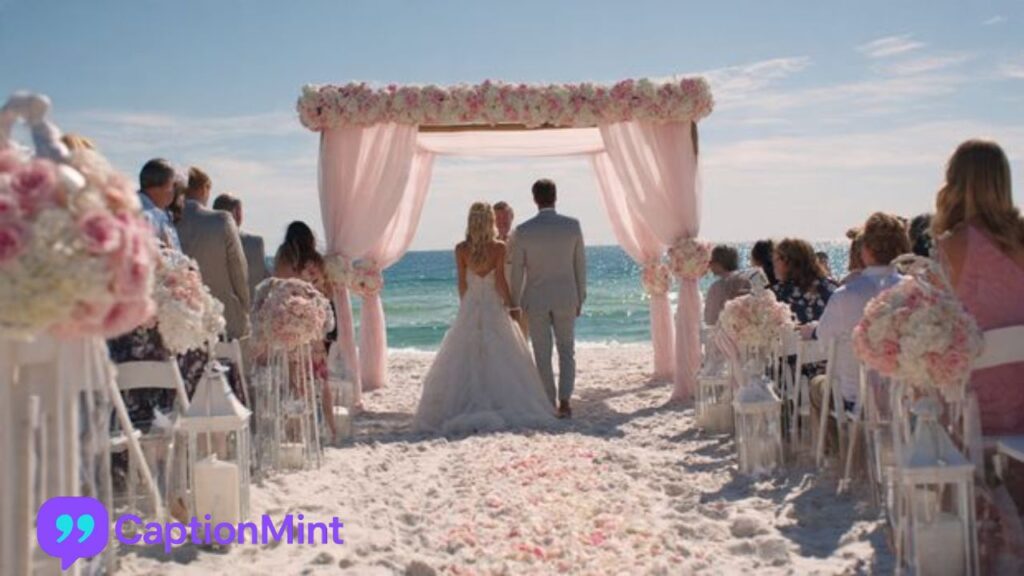 Beach Wedding Vibes Captions
